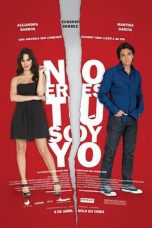 Watch No eres tú, soy yo (2010) Eng Sub 123Movies