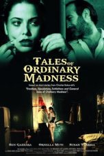 Watch Tales of Ordinary Madness (1981) Eng Sub 123Movies