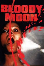 Watch Bloody Moon (1981) Eng Sub 123Movies