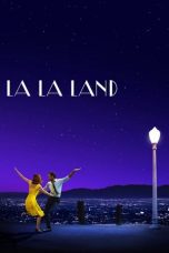 Watch La La Land (2016) Eng Sub 123Movies