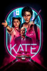 Watch Kate (2021) Eng Sub 123Movies