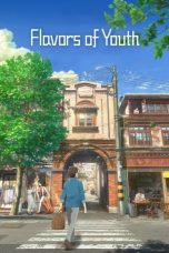 Watch Flavors of Youth (2018) Eng Sub 123Movies