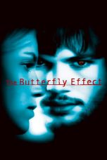 Watch The Butterfly Effect (2004) Eng Sub 123Movies