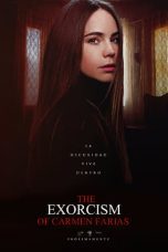 Watch The Exorcism of Carmen Farias (2021) Eng Sub 123Movies