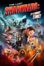 Watch The Last Sharknado: It’s About Time (2018) Eng Sub 123Movies