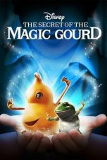 Watch The Secret of the Magic Gourd (2007) Eng Sub 123Movies