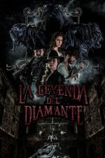 Watch La Leyenda del Diamante (2018) Eng Sub 123Movies