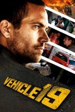 Watch Vehicle 19 (2013) Eng Sub 123Movies