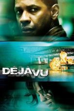 Watch Déjà Vu (2006) Eng Sub 123Movies