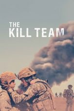 Watch The Kill Team (2019) Eng Sub 123Movies