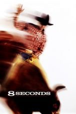 Watch 8 Seconds (1994) Eng Sub 123Movies