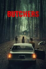 Watch Butchers (2020) Eng Sub 123Movies