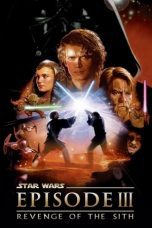 Watch Star Wars: Episode III – Revenge of the Sith (2005) Eng Sub 123Movies