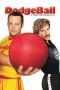 Watch DodgeBall: A True Underdog Story (2004) Eng Sub 123Movies