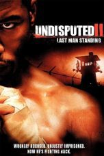 Watch Undisputed II: Last Man Standing (2006) Eng Sub 123Movies