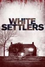 Watch White Settlers (2014) Eng Sub 123Movies