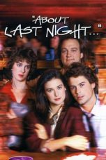 Watch About Last Night… (1986) Eng Sub 123Movies