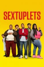 Watch Sextuplets (2019) Eng Sub 123Movies