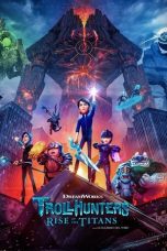 Watch Trollhunters: Rise of the Titans (2021) Eng Sub 123Movies