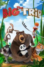 Watch The Big Trip (2019) Eng Sub 123Movies