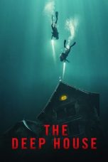 Watch The Deep House (2021) Eng Sub 123Movies