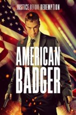 Watch American Badger (2021) Eng Sub 123Movies