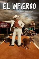 Watch El Infierno (2010) Eng Sub 123Movies