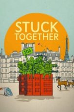 Watch Stuck Together (2021) Eng Sub 123Movies