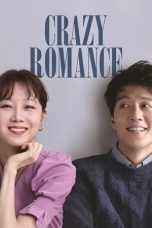 Watch Crazy Romance (2019) Eng Sub 123Movies