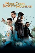 Watch Monk Comes Down the Mountain (2015) Eng Sub 123Movies