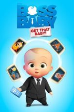 Watch The Boss Baby: Get That Baby! (2020) Eng Sub 123Movies