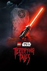 Watch LEGO Star Wars Terrifying Tales (2021) Eng Sub 123Movies