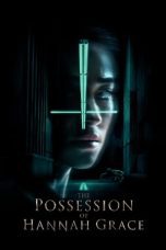 Watch The Possession of Hannah Grace (2018) Eng Sub 123Movies