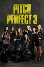 Watch Pitch Perfect 3 (2017) Eng Sub 123Movies