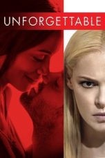 Watch Unforgettable (2017) Eng Sub 123Movies