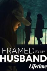 Watch Framed by My Husband (2021) Eng Sub 123Movies