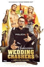 Watch Undercover Wedding Crashers (2021) Eng Sub 123Movies