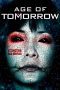 Watch Age of Tomorrow (2014) Eng Sub 123Movies