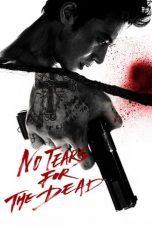 Watch No Tears for the Dead (2014) Eng Sub 123Movies