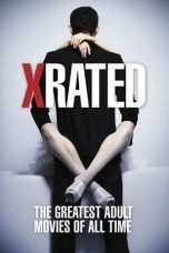 Watch X-Rated: The Greatest Adult Movies of All Time (2015) Eng Sub 123Movies