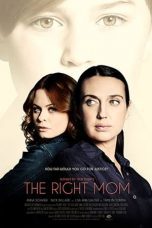 Watch The Right Mom (2021) Eng Sub 123Movies