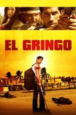 Watch El Gringo (2012) Eng Sub 123Movies