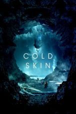 Watch Cold Skin (2017) Eng Sub 123Movies