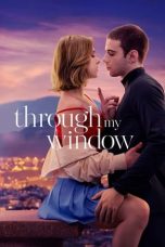 Watch Through My Window (2022) Eng Sub 123Movies