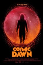 Watch Cosmic Dawn (2022) Eng Sub 123Movies