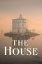 Watch The House (2022) Eng Sub 123Movies