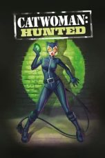 Watch Catwoman: Hunted (2022) Eng Sub 123Movies