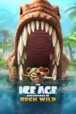 Watch The Ice Age Adventures of Buck Wild (2022) Eng Sub 123Movies