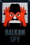 Watch Balkan Spy (1984) Eng Sub 123Movies