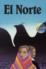 Watch El Norte (1983) Eng Sub 123Movies